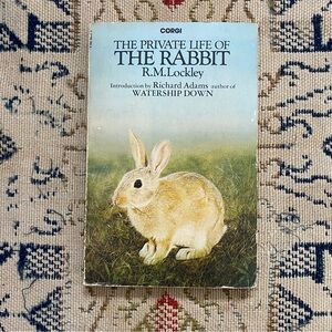The Private Life of the Rabbit R.M. Lockley Intro by Richard Adams Corgi 1976